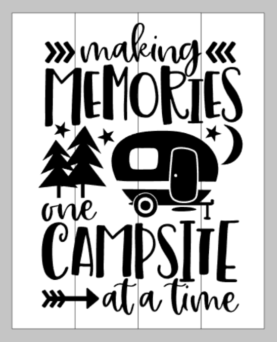 making memories one campsite at a time
