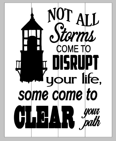 Not all storms come to disrupt