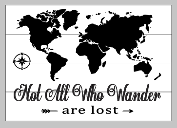 Not all who wander are lost world map