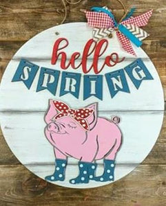 Door hanger Round- Hello Spring with Pig