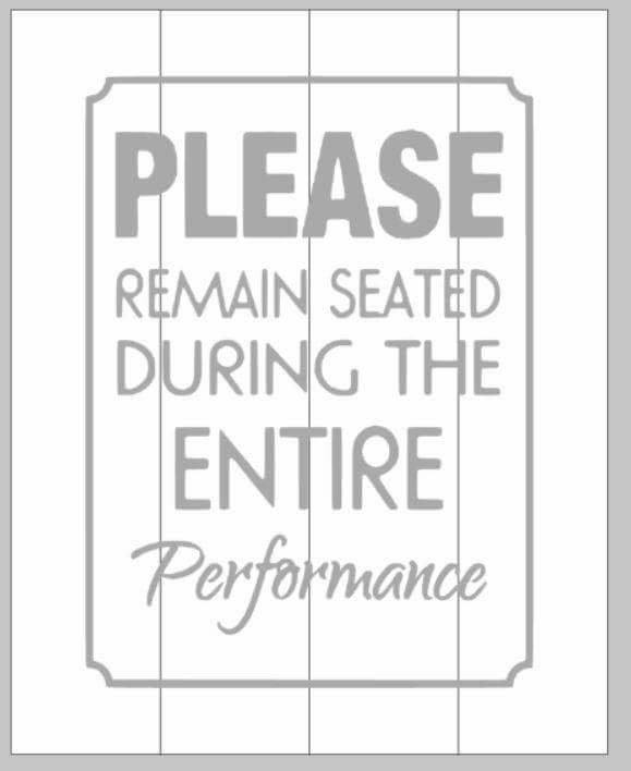 Please remain seated through the entire performance