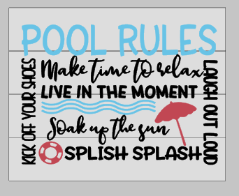 pool rules make time to relax