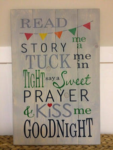 Read me a story tuck me in at night