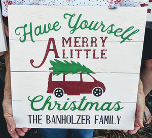 Have yourself a merry little Christmas-Van with family name