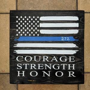 Courage Strength and Honor Flag