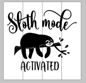 Sloth mode activated