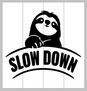 Slow down with sloth