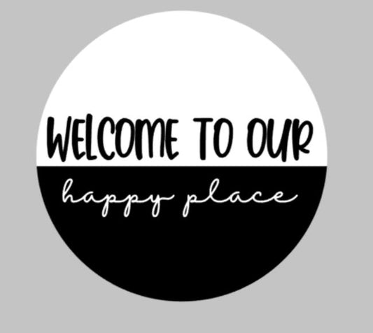 Door hanger - Welcome to our happy place